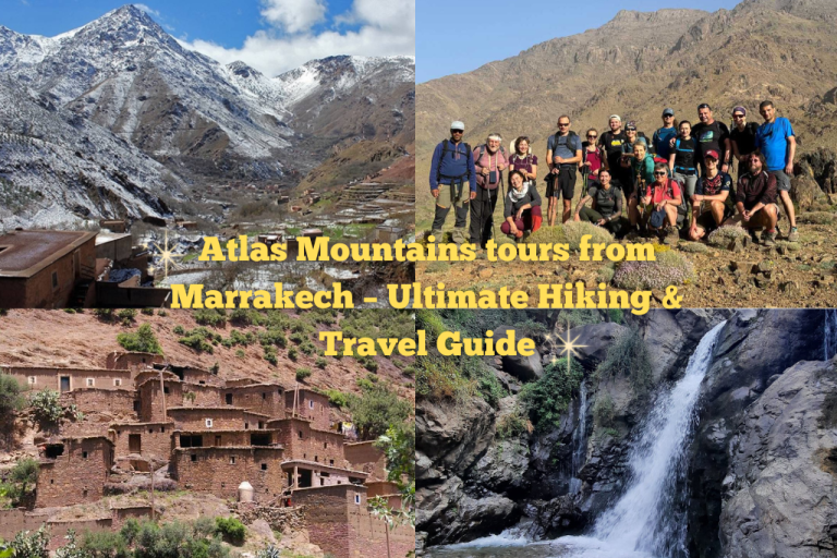 10 Best Atlas Mountains Tours from Marrakech – Ultimate Hiking & Trekking Guide (2026)